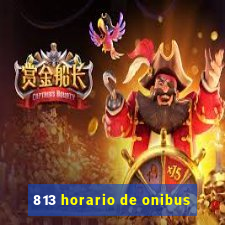 813 horario de onibus